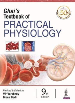 Ghai Textbook of Practical Physiology
