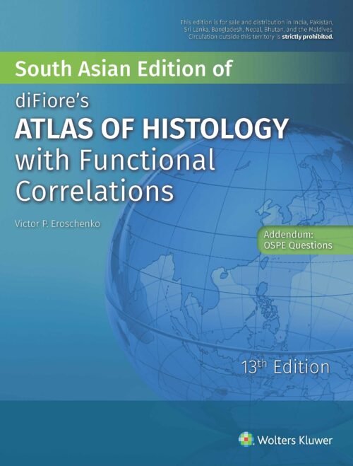 Difiore Atlas of Histology with Functional Correlations by Eroschenko