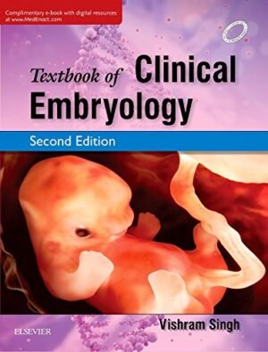 Second Hand Textbook Of Clinical Embryology 2nd Edition | Vishram Singh