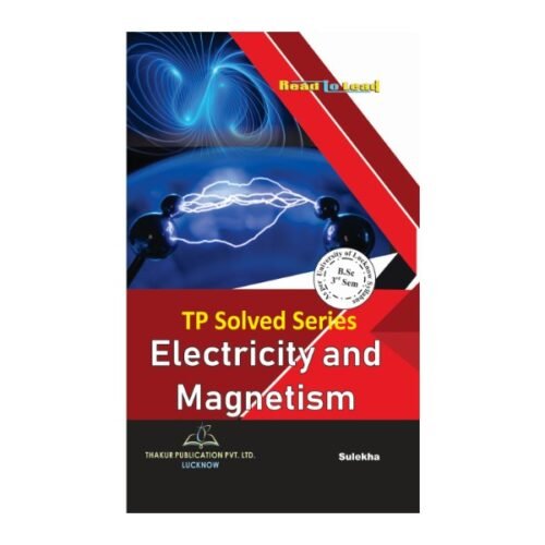 Electricity and Magnetism Paper 1 Thakur Publication TP Solved Series