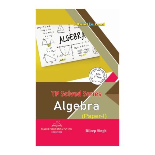 Algebra Paper 1 Thakur Publication TP Dileep Singh