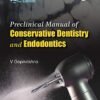 Conservative Dentistry and Endodontics by Gopikrishna