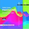 Shobha Tandon Paediatric Dentistry 3rd ed 2018 Paperback 2018