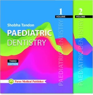Shobha Tandon Paediatric Dentistry 3rd ed 2018 Paperback 2018