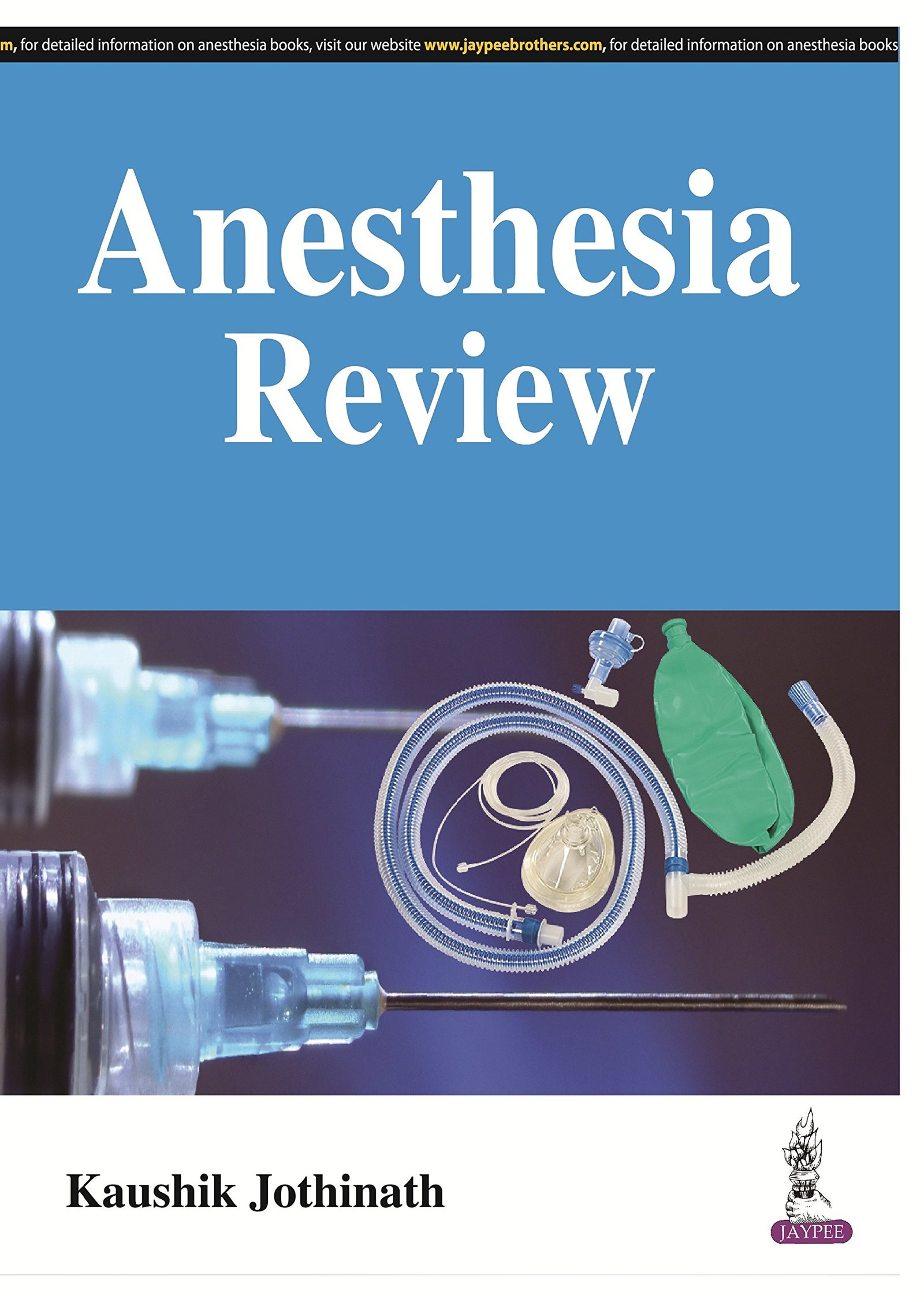 Anesthesia Review For Dnb Students By Jothinath Kaushik » WishAllBook ...