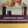 International Finance / Foreign Exchange Management  by  Bimal Jaiswal