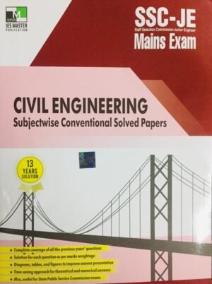 CIVIL ENGINEERING SSC JE MAINS EXAM By IES MASTER PUBLICATION