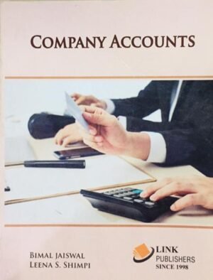 Company Accounts By Bimal Jaiswal And Leena S Shimpi BCom 2 Sem