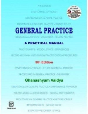 General Practice Practical Manual by Ghanashyam Vaidya Edition 5th