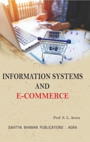 Information Systems and E Commerce Book in ENGLISH by Sahitya Bhawan