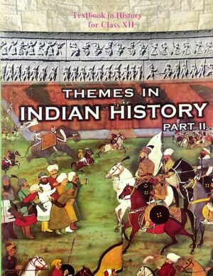 NCERT Themes In Indian History Part 2 | For Class 12
