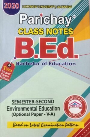 B.ed 2nd Sem Notes Parichay Environmental Education 2020
