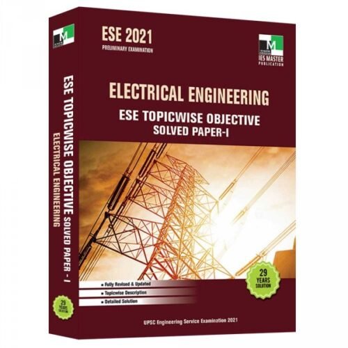 ESE 2021- Electrical Engineering Topic Wise Objective Solved Paper 1