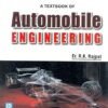 A Textbook of Automobile Engineering 2nd Edition by R K Rajput