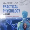 Manual of Practical Physiology for MBBS 7th Edition by Dr A K Jain