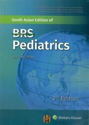 BRS Pediatrics 2nd Edition by Lee Todd Miller