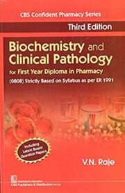 Biochemistry and Clinical Pathology 3rd Edition by V N Raje