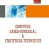 Computer Based Numerical and Statistical Techniques 5th Edition by Dr Manish Goyal