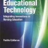 Educational Technology-Integrating Innovations in the Nursing Education by Punitha Ezhilarasu