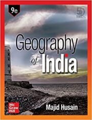 Geography of India by Majid Hussain 9th Edition