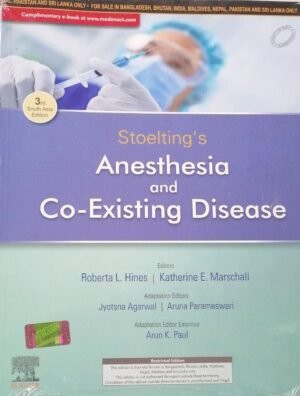 Stoelting Anesthesia And Co existing Disease Third South Asia Edition Paperback 24 October 2019
