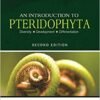 Introduction to Pteridophyta 2nd Edition by A Rashid