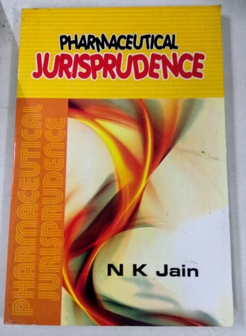 Pharmaceutical Jurisprudence N K Jain