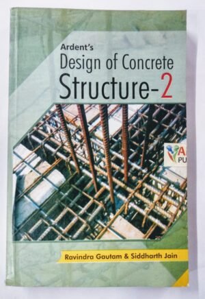 Ardent Design of Concrete Structure 2 Ravindra Gautam