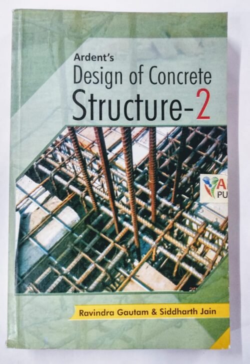 Ardent Design of Concrete Structure 2 Ravindra Gautam