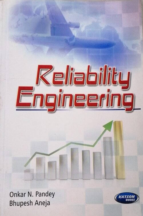 Katson Reliabilty Engineering by ON Pandey 2012