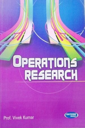 Katson Operation Research by Prof Vivek Kumar 2015