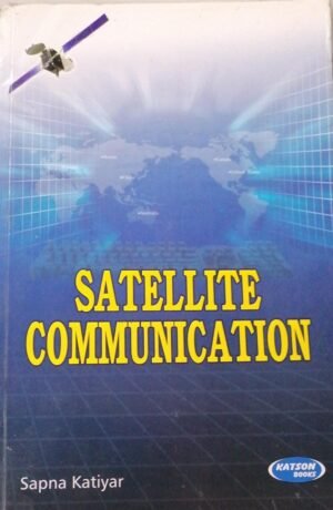 Katson Satellite Communication by Sapna Katiyar 2015