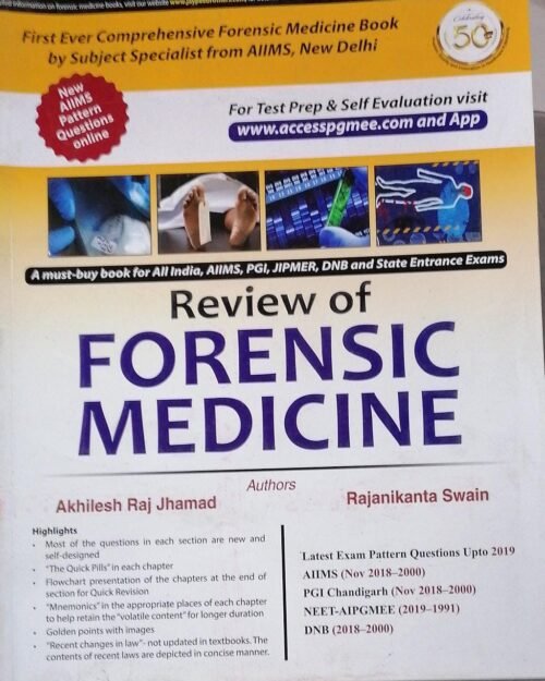 Review of Forensic Medicine by Akhilesh Raj Jhamad