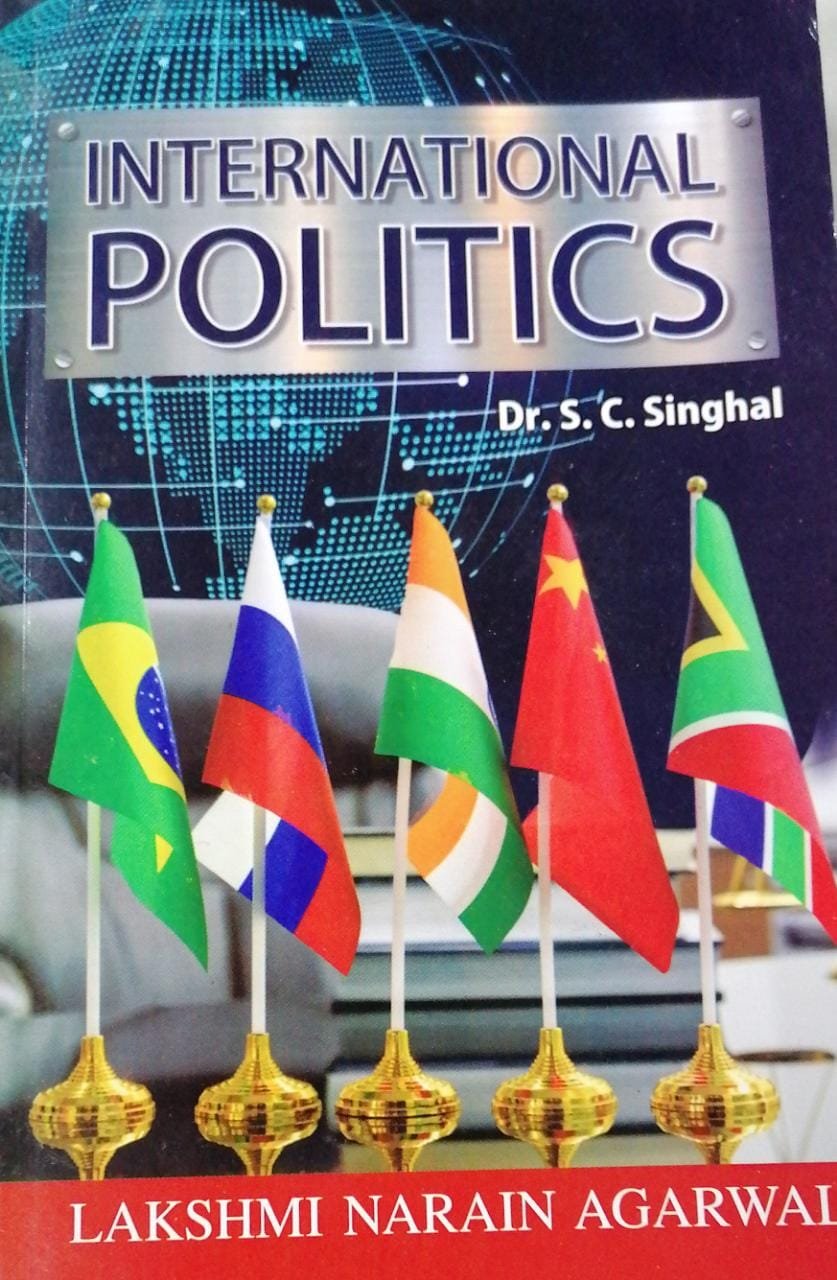 International Politics By Dr S C Singhal