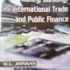 Money Banking International Trade and Public Finance by M L Jhingan 8th Ed