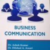 Business Communication by Dr Ashok Kumar