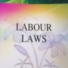 Narain Labour Laws by D K Kulshreshtha
