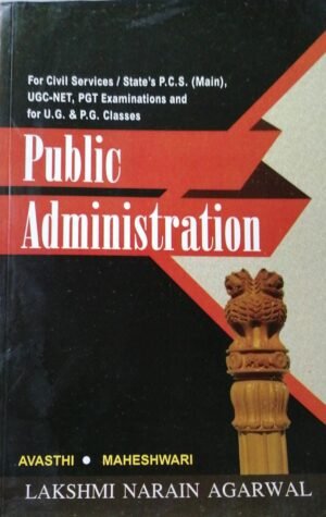 Public Administration by Awasthi and Maheshwari