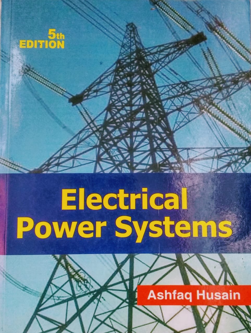 Electrical Power System By Ashfaq Husain | CBS Publisher 5th Latest ...