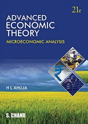 Advanced Economic Theory-Micro Economic Analysis 21Ed