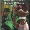 Child and Women Labour Problem in India by Dr Pratap Chandra Dash