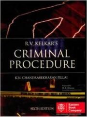 Criminal Procedure by R V Kelkars 6th Edition