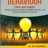 Organisational Behaviour Text and Cases by Dr S S Khanka
