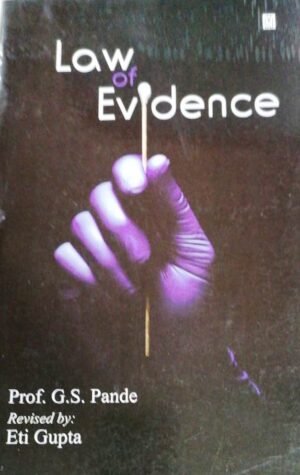 Law of Evidence by G S Pande and Eti Gupta