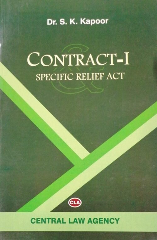 Contract 1 Specific Relief Act by S K Kapoor