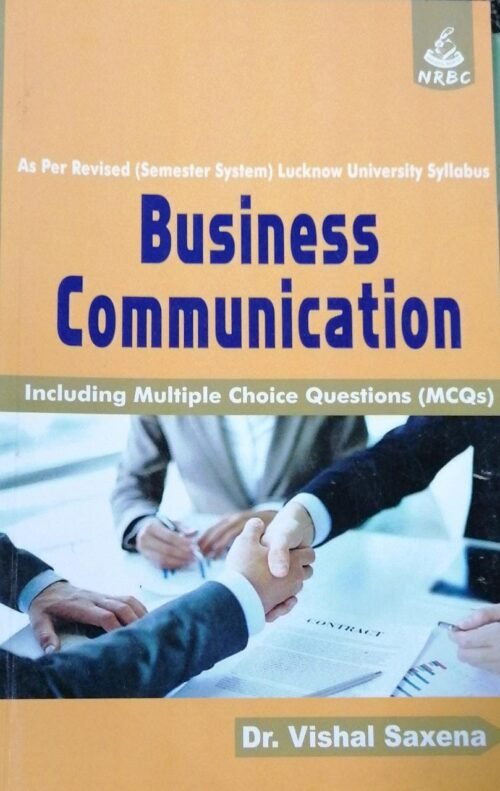 Business Communication by Dr Vishal Saxena