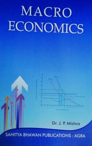 Macro Economics Book in ENGLISH by Sahitya Bhawan