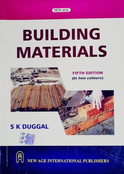 Building Materials 5th Ed by S K Duggal