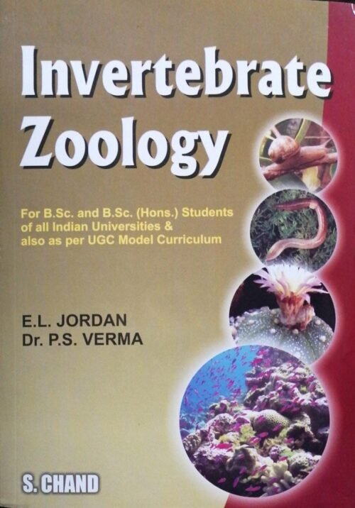 Invertebrate Zoology by P S Verma