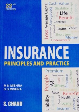 Insurance Principles and Practice 22nd Ed by M N Mishra